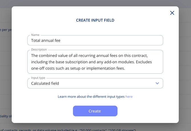 Create input field dialogue with a name, a description and the input type set to Calculated field