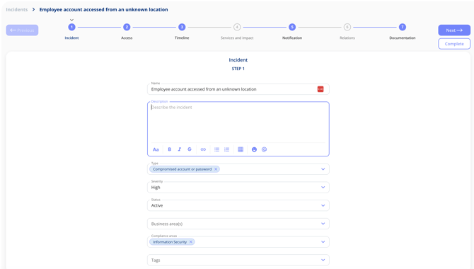 Information security incident open on step 1 of 7 in the guided flow (Incident, Access, Timeline, Services and impact, Notification, Relations, Documentation), with fields for name, description, type, severity, status, business areas, compliance areas and tags