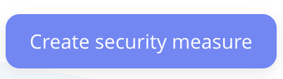 Create security measure