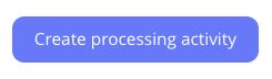 createprocessingactivity-button